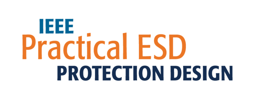 25-EA-3-905B-IEEEPracticalESDProtectionDesign-WM-FNL-Color-RGB.jpg